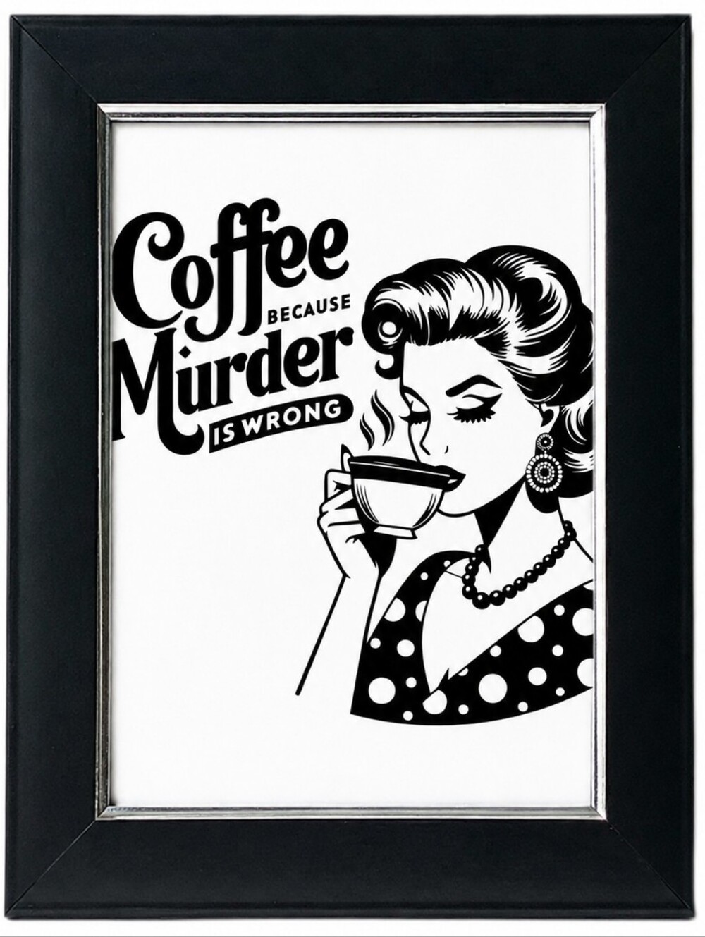 Coffee, Because Murder is Wrong Kitchen Coffeebar Framed Photo Print Home Decor